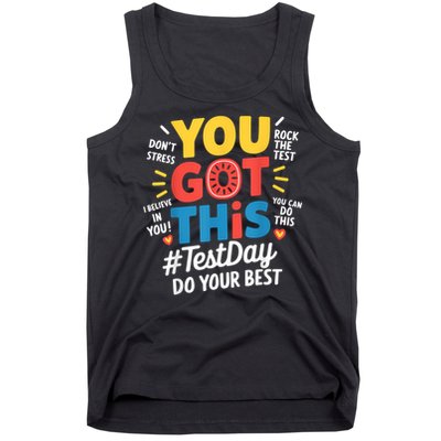 Rock The Test Testing Day Teacher Motivational You Got This Tank Top