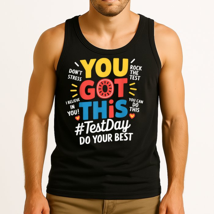 Rock The Test Testing Day Teacher Motivational You Got This Tank Top