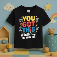 Rock The Test Testing Day Teacher Motivational You Got This Toddler T-Shirt