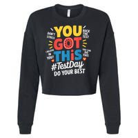 Rock The Test Testing Day Teacher Motivational You Got This Cropped Pullover Crew