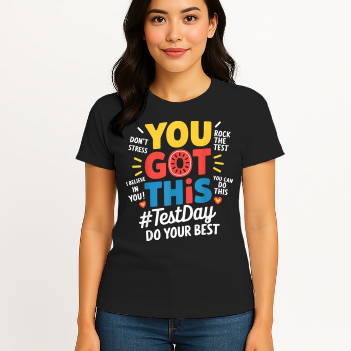Rock The Test Testing Day Teacher Motivational You Got This Womens T-Shirt