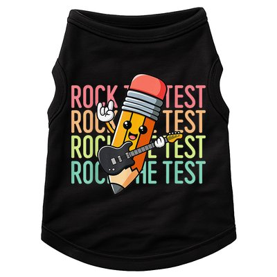 Rock The Test Dont Stress Just Do Your Best Teacher Testing Doggie Tank