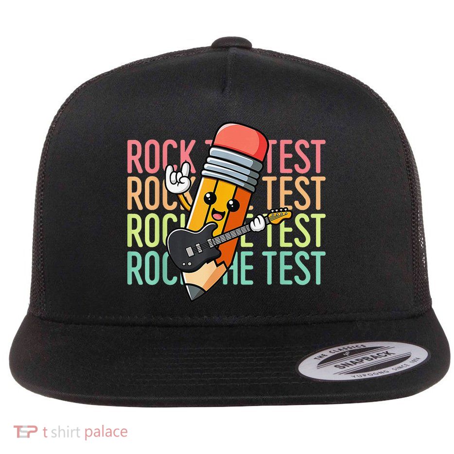 Rock The Test Dont Stress Just Do Your Best Teacher Testing Flatbill Hat