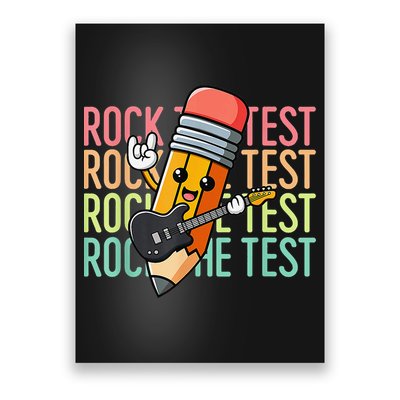 Rock The Test Dont Stress Just Do Your Best Teacher Testing Poster
