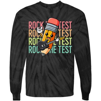 Rock The Test Dont Stress Just Do Your Best Teacher Testing Tie-Dye Long Sleeve Shirt