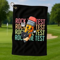Rock The Test Dont Stress Just Do Your Best Teacher Testing Golf Towel