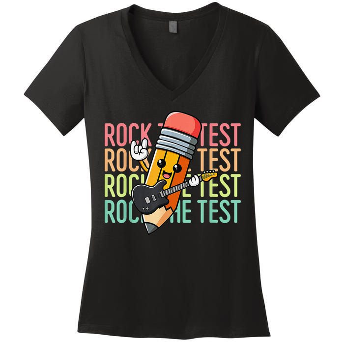Rock The Test Dont Stress Just Do Your Best Teacher Testing Women's V-Neck T-Shirt