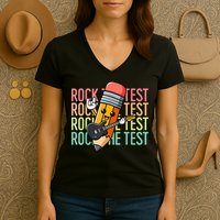 Rock The Test Dont Stress Just Do Your Best Teacher Testing Women's V-Neck T-Shirt