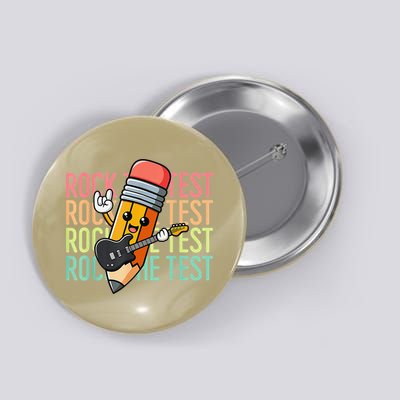 Rock The Test Dont Stress Just Do Your Best Teacher Testing Button