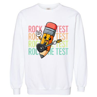 Rock The Test Dont Stress Just Do Your Best Teacher Testing Garment-Dyed Sweatshirt