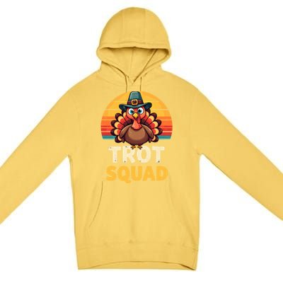 Retro Turkey Trot Squad Thanksgiving Day Harvest Festival Gift Premium Pullover Hoodie