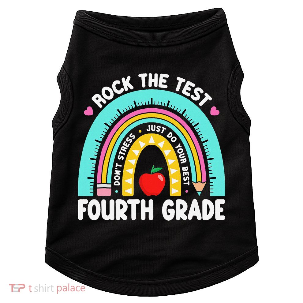 Rock The Test Day 4th Grade Teacher Fourth Grade Testing Doggie Tank