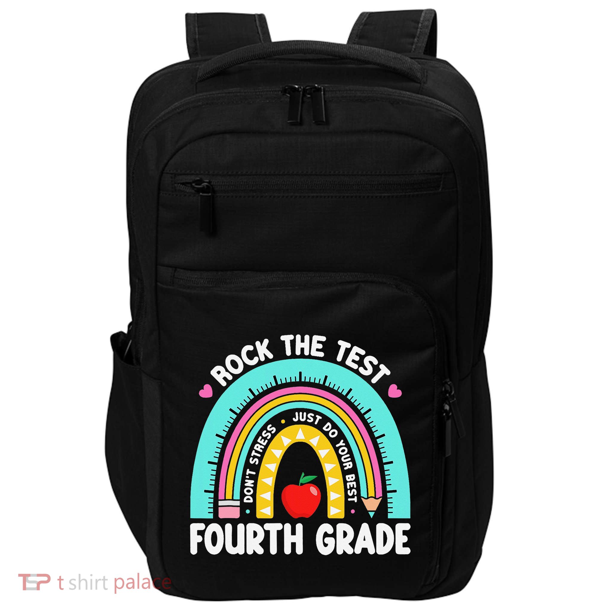 Rock The Test Day 4th Grade Teacher Fourth Grade Testing Impact Tech Backpack