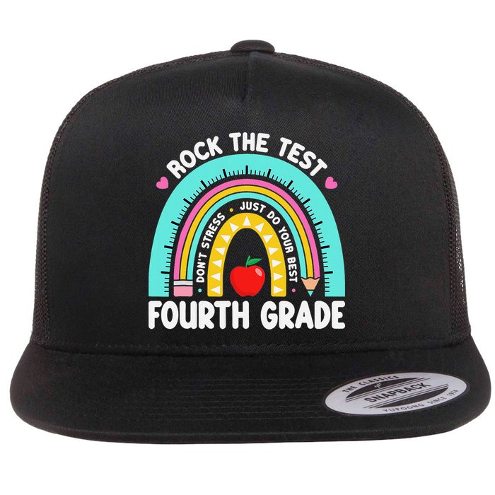 Rock The Test Day 4th Grade Teacher Fourth Grade Testing Flat Bill Trucker Hat