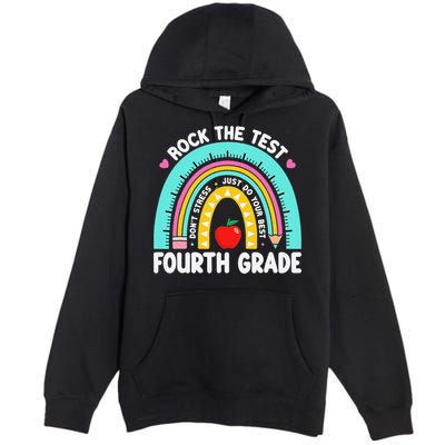 Rock The Test Day 4th Grade Teacher Fourth Grade Testing Premium Pullover Hoodie