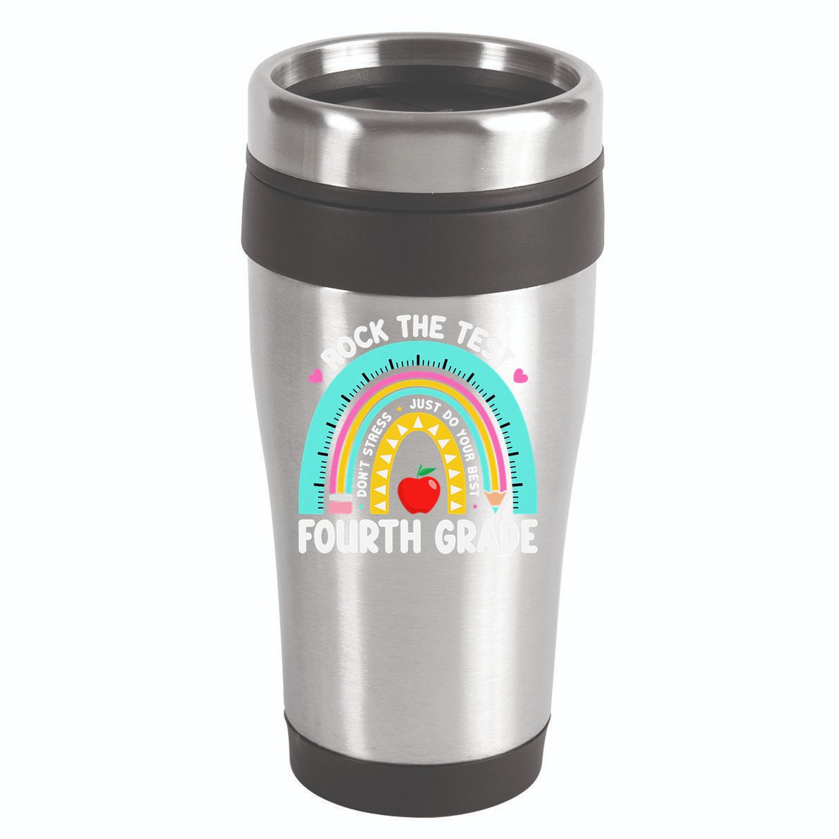 Rock The Test Day 4th Grade Teacher Fourth Grade Testing 16oz Travel Tumbler