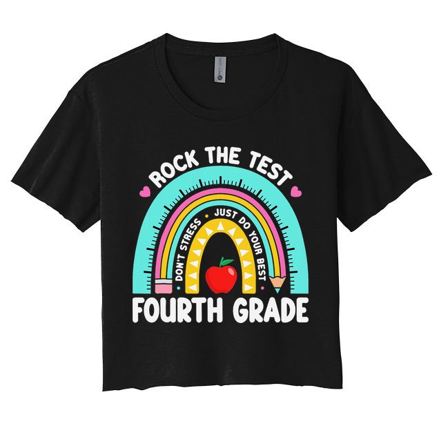 Rock The Test Day 4th Grade Teacher Fourth Grade Testing Crop Top