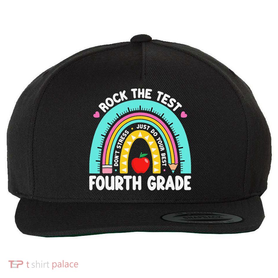 Rock The Test Day 4th Grade Teacher Fourth Grade Testing Wool Snapback Cap