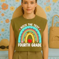 Rock The Test Day 4th Grade Teacher Fourth Grade Testing Garment-Dyed Women's Muscle Tee