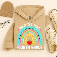 Rock The Test Day 4th Grade Teacher Fourth Grade Testing Hoodie