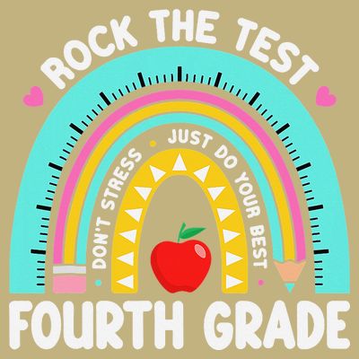 Rock The Test Day 4th Grade Teacher Fourth Grade Testing T-Shirt