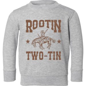 Rootin Two Tin 2nd Birthday 2 Year Old Western Cowboy Bday Toddler Sweatshirt