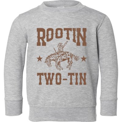 Rootin Two Tin 2nd Birthday 2 Year Old Western Cowboy Bday Toddler Sweatshirt