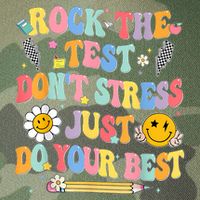 Rock The Test Do Your Best Testing Day Teacher Legacy Tie Dye Trucker Hat