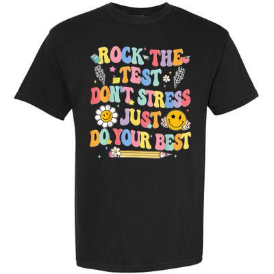 Rock The Test Do Your Best Testing Day Teacher Garment-Dyed Heavyweight T-Shirt
