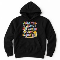 Rock The Test Do Your Best Testing Day Teacher Hoodie