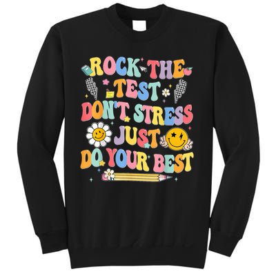 Rock The Test Do Your Best Testing Day Teacher Sweatshirt