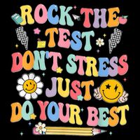 Rock The Test Do Your Best Testing Day Teacher 16 in Basic Backpack