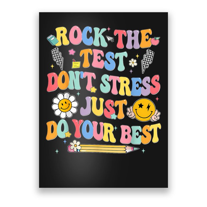Rock The Test Do Your Best Testing Day Teacher Poster