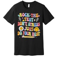 Rock The Test Do Your Best Testing Day Teacher Premium T-Shirt