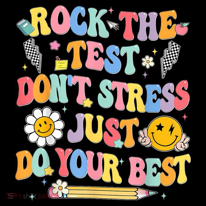 Rock The Test Do Your Best Testing Day Teacher Toddler Hoodie