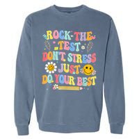 Rock The Test Do Your Best Testing Day Teacher Garment-Dyed Sweatshirt