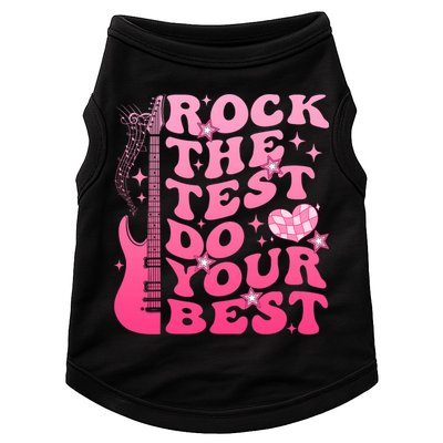Rock The Test Do Your Best Testing Day For Teacher Student  Doggie Tank