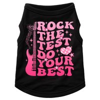 Rock The Test Do Your Best Testing Day For Teacher Student  Doggie Tank