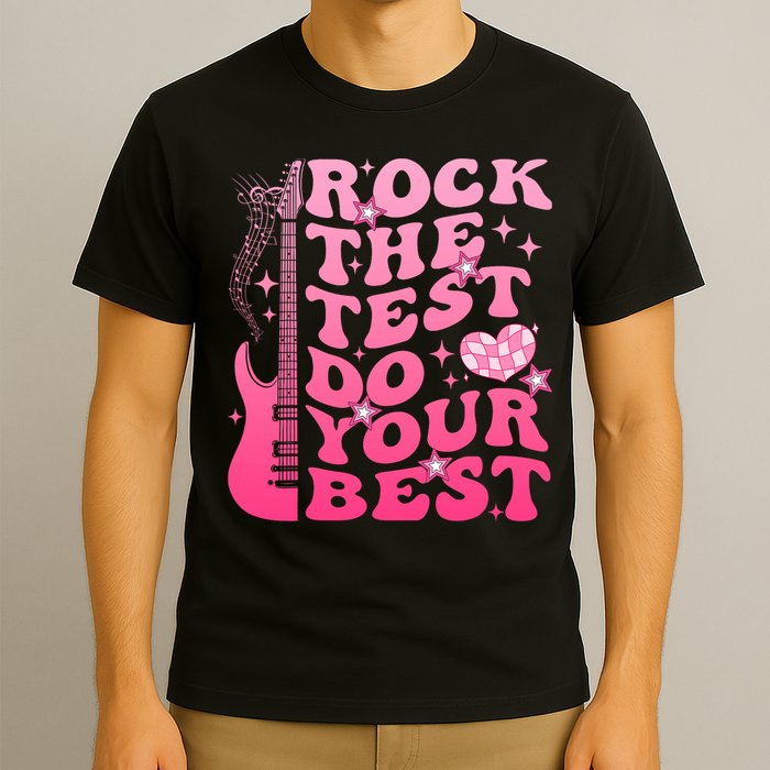 Rock The Test Do Your Best Testing Day For Teacher Student  T-Shirt