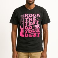 Rock The Test Do Your Best Testing Day For Teacher Student  Tall T-Shirt