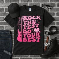 Rock The Test Do Your Best Testing Day For Teacher Student  Tall T-Shirt