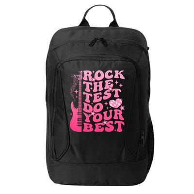 Rock The Test Do Your Best Testing Day For Teacher Student  City Backpack