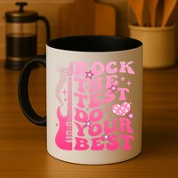 Rock The Test Do Your Best Testing Day For Teacher Student  Mug