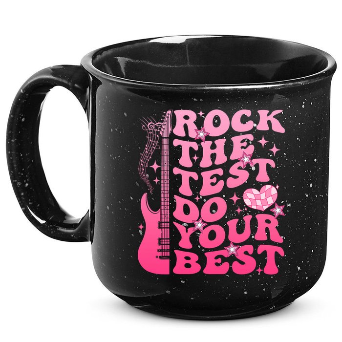 Rock The Test Do Your Best Testing Day For Teacher Student  15oz Campfire Ceramic Mug
