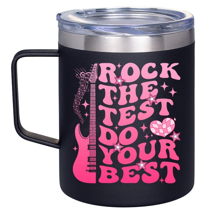 Rock The Test Do Your Best Testing Day For Teacher Student  12oz Stainless Steel Coffee Mug