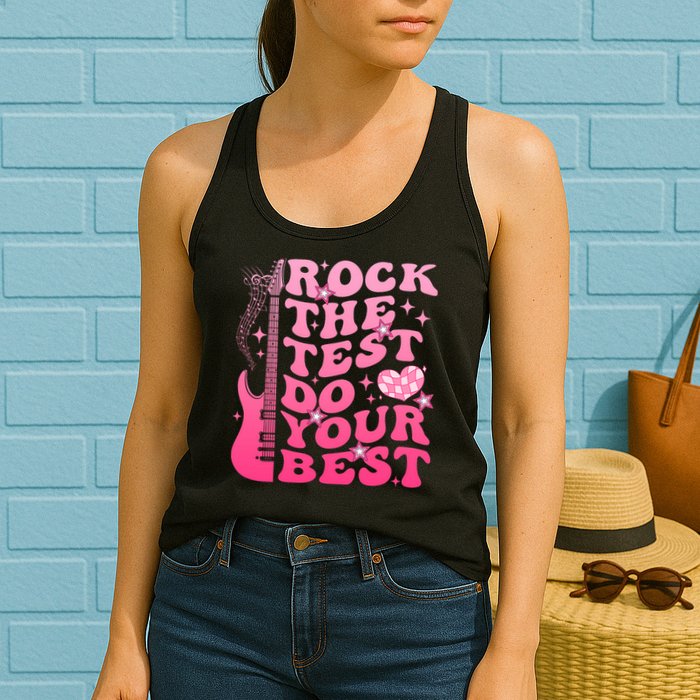 Rock The Test Do Your Best Testing Day For Teacher Student  Womens Tank Top