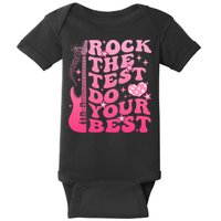 Rock The Test Do Your Best Testing Day For Teacher Student  Baby Bodysuit
