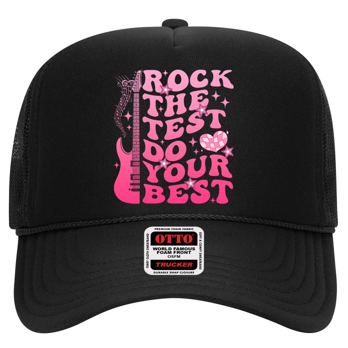 Rock The Test Do Your Best Testing Day For Teacher Student  Trucker Hat