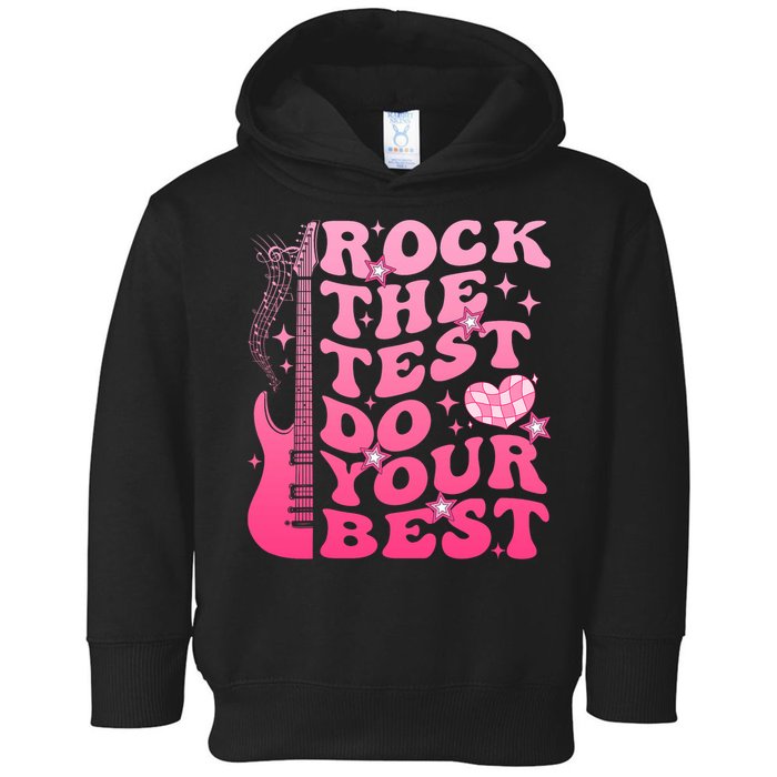 Rock The Test Do Your Best Testing Day For Teacher Student  Toddler Hoodie