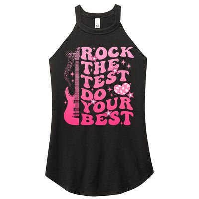 Rock The Test Do Your Best Testing Day For Teacher Student  Women's Perfect Tri Rocker Tank